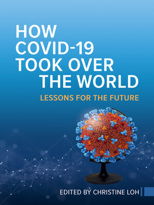 cover image of How COVID-19 Took Over the World